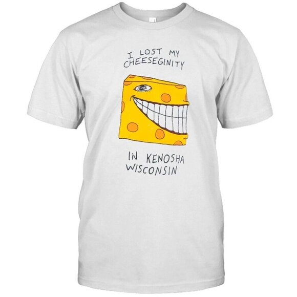 Jasper
D Other - I Lost My Cheeseginity In Kenosha Wisconsin Unisex T Shirt .